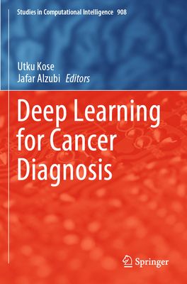 Deep Learning for Cancer Diagnosis 9811563233 Book Cover