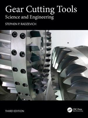 Gear Cutting Tools: Science and Engineering 1032859261 Book Cover