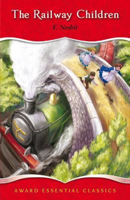 The Railway Children: An Essential Classic for ... 1841358401 Book Cover