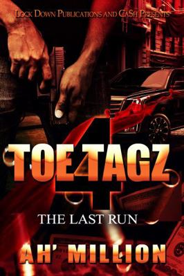 Paperback Toe Tagz 4 : The Last Run Book