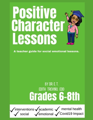 Positive Character Traits for 6-8: An educator ... B099C5NMKV Book Cover