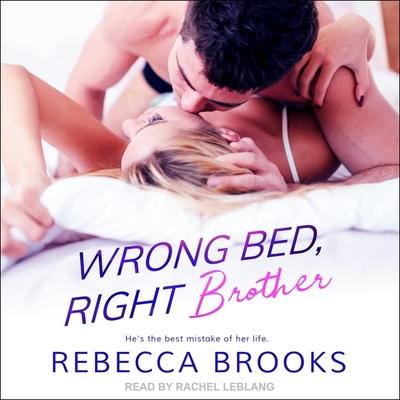 Wrong Bed, Right Brother B0BSL1KLWD Book Cover