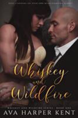 Whiskey and Wildfire 0578479885 Book Cover