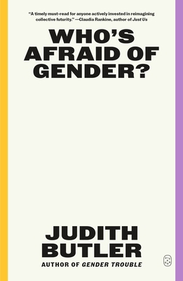 Who's Afraid of Gender? 1250371910 Book Cover