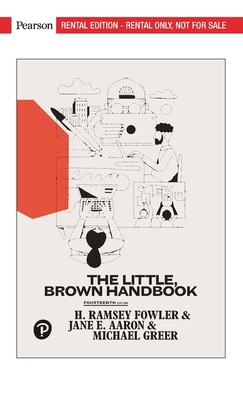 The Little, Brown Handbook [RENTAL EDITION] 0135571316 Book Cover