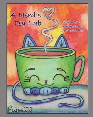 A Nerd's Tea Lab B0BNDR7S3R Book Cover