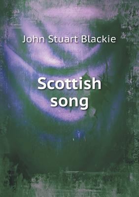Scottish song 5518812779 Book Cover