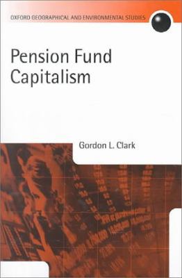 Pension Fund Capitalism 0199240477 Book Cover