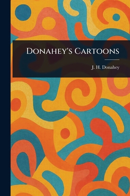 Donahey's Cartoons 1023585456 Book Cover