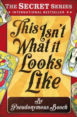 This isn't What it Looks Like (The "Secret" Ser... 1409583856 Book Cover