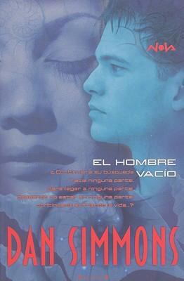 El Hombre Vacio [Spanish] 8466632026 Book Cover