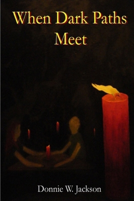 When Dark Paths Meet 1893788504 Book Cover