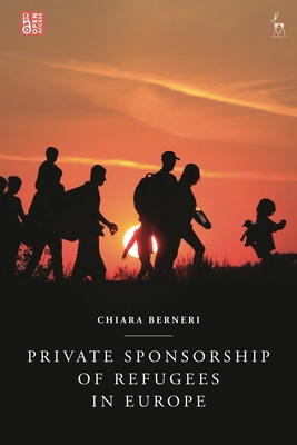 Private Sponsorship of Refugees in Europe 1509922180 Book Cover