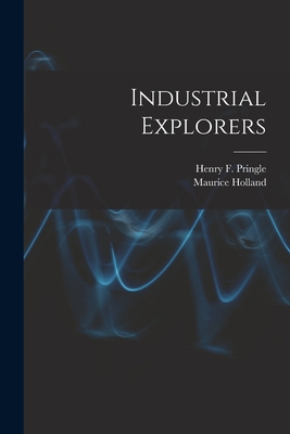 Industrial Explorers B0BN2B3LT6 Book Cover