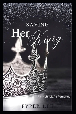 Saving Her King            Book Cover