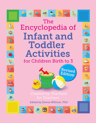 The Encyclopedia of Infant and Toddler Activiti... 0876597339 Book Cover