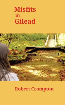 Misfits in Gilead B0G1T94P5V Book Cover