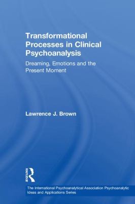 Transformational Processes in Clinical Psychoan... 1138323918 Book Cover