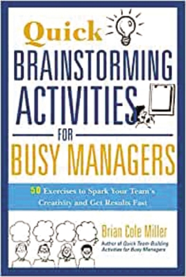 Quick Brainstorming Activities for Busy Manager... 0814417922 Book Cover