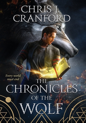 The Chronicles of the Wolf 196113828X Book Cover