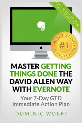 Master Getting Things Done the David Allen Way ... 1492949655 Book Cover