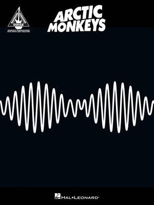 Arctic Monkeys Am Guitar Tab Songbook Authentic... 1480364002 Book Cover