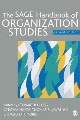 The Sage Handbook of Organization Studies 0761949968 Book Cover
