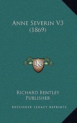 Anne Severin V3 (1869) 1167576888 Book Cover