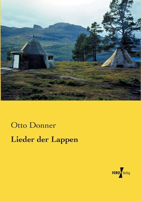 Lieder der Lappen [German] 3957382653 Book Cover
