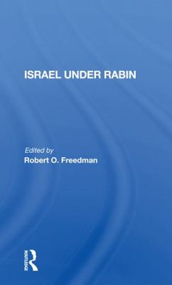 Israel Under Rabin 0367159465 Book Cover