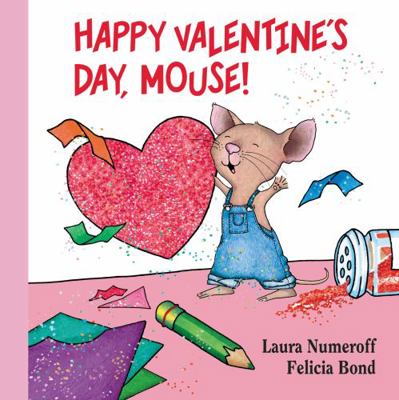 Happy Valentine's Day, Mouse! Lap Edition 0062427407 Book Cover