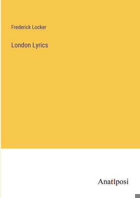 London Lyrics 3382502542 Book Cover