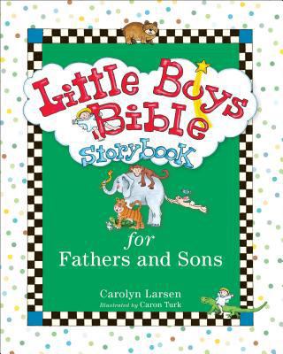 Little Boys Bible Storybook for Fathers and Sons 0801015480 Book Cover