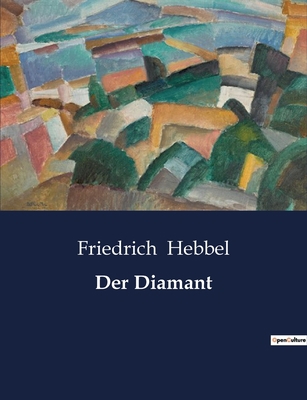 Der Diamant [German] B0BWSTRB9X Book Cover