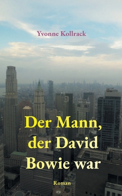 Der Mann, der David Bowie war [German] 3819225277 Book Cover