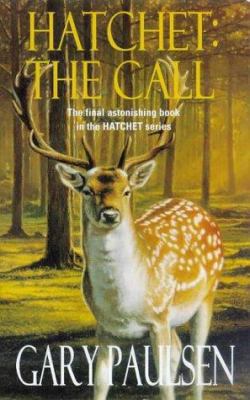 Hatchet: The Call 0330376020 Book Cover