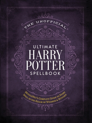 The Unofficial Ultimate Harry Potter Spellbook:... 1948174243 Book Cover