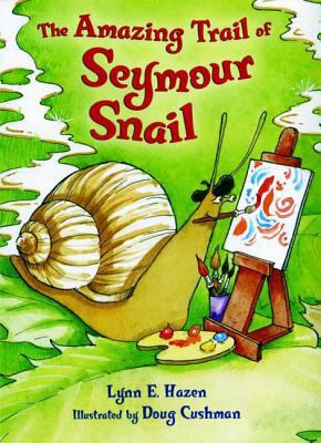 The Amazing Trail of Seymour Snail 0805086986 Book Cover