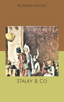 Stalky & Co B084NZ8W64 Book Cover