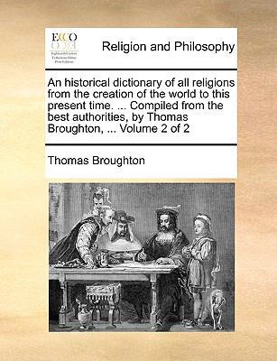 An historical dictionary of all religions from ... 1140953265 Book Cover