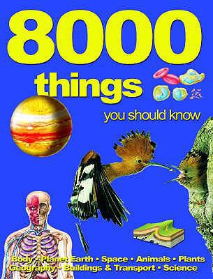 8000 Things You Should Know B0082OO1EW Book Cover