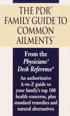 The PDR Family Guide to Common Ailments 0345417151 Book Cover