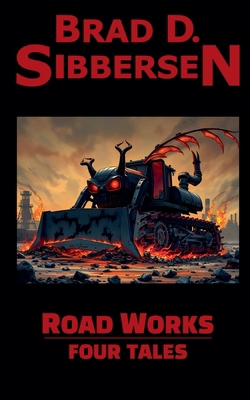 Road Works: Four Tales B0F3VD9KX8 Book Cover