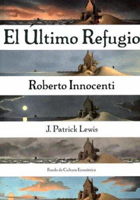 El Ultimo Refugio [Spanish] 968166860X Book Cover