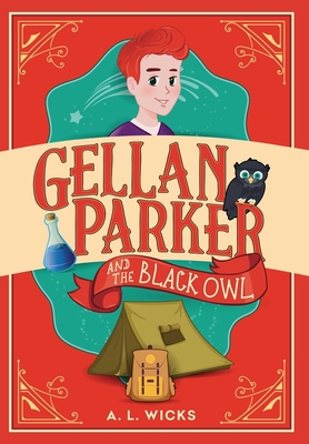 Gellan Parker and the Black Owl : A Series of M...            Book Cover