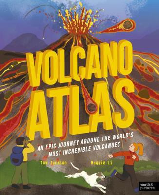 words pictures Volcano Atlas An Epic Journey Ar... 0711283788 Book Cover