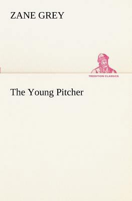 The Young Pitcher 3849170373 Book Cover