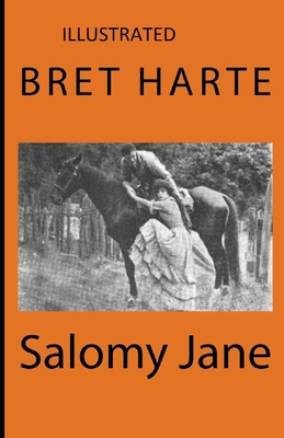 Salomy Jane Illustrated B08K3WF1LR Book Cover