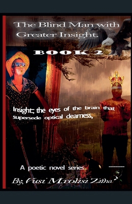 The Blind Man With Greater Insight Part 2 B094CRKDP5 Book Cover
