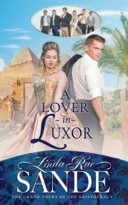 A Lover in Luxor 1968014004 Book Cover
